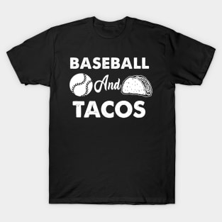 Baseball And Tacos T-Shirt